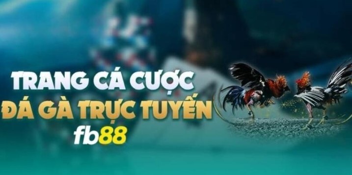 Game đá gà Fb88 online là gì?